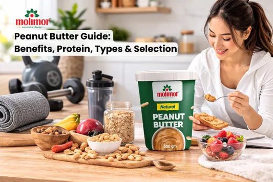 Peanut Butter Guide: Benefits, Protein, Types & Selection